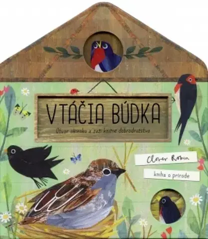 Leporelá, krabičky, puzzle knihy Vtáčia búdka - Libby Walden,Clover Robin