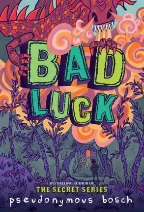 V cudzom jazyku Bad Luck - Bosch Pseudonymous
