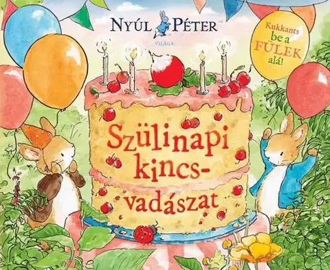 Rozprávky Nyúl Péter világa - Szülinapi kincsvadászat
