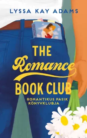 Romantická beletria The Romance Book Club – Romantikus Pasik Könyvklubja - Lyssa Kay Adams
