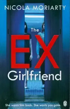 Cudzojazyčná literatúra The Ex-Girlfriend - Nicola Moriarty