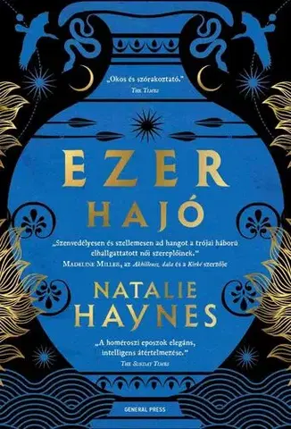Svetová beletria Ezer hajó - Natalie Haynes,András Szántó