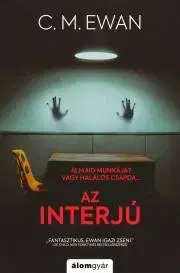 Detektívky, trilery, horory Az interjú - Ewan C. M.