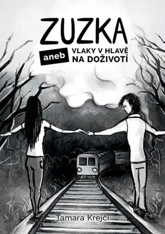 Romantická beletria Zuzka - Tamara Krejčí