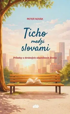 Kresťanstvo Ticho medzi slovami - Peter Novák