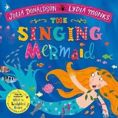 V cudzom jazyku The Singing Mermaid - Julia Donaldson,Lydia Monks