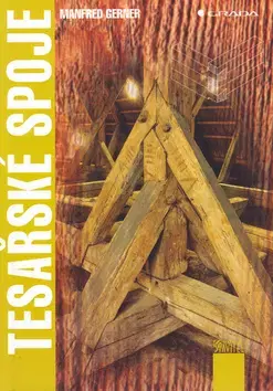Stavba, rekonštrukcia Tesařské spoje - Manfred Gerner
