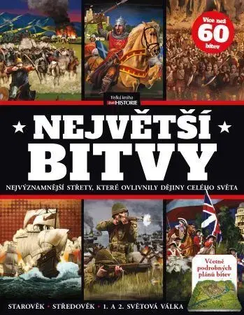 Vojnová literatúra - ostané Největší bitvy - Kolektív autorov