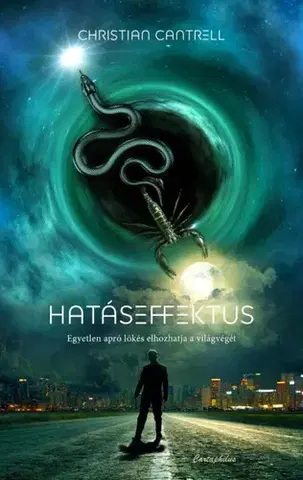 Detektívky, trilery, horory Hatáseffektus - Christian Cantrell,Fatime Fehér
