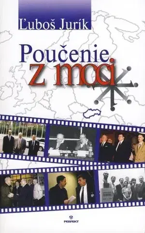Politológia Poučenie z moci - Ľuboš Jurík
