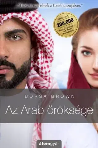 Romantická beletria Az Arab öröksége - Borsa Brown