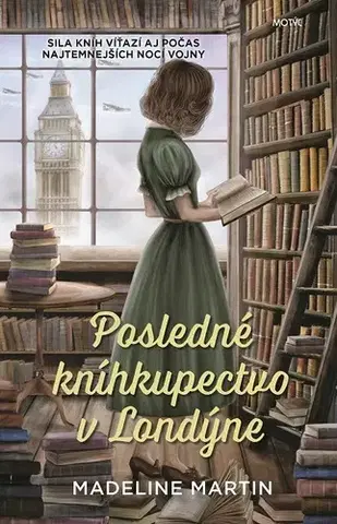 Romantická beletria Posledné kníhkupectvo v Londýne - Madeline Martin