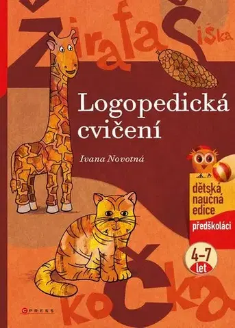 Učebnice - ostatné Logopedická cvičení - Ivana Novotná