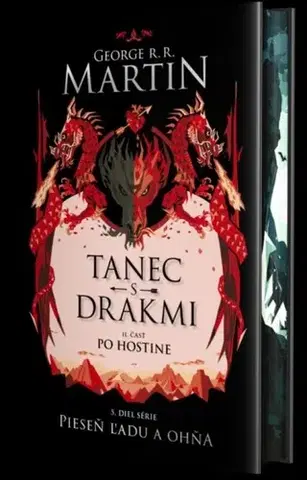 Sci-fi a fantasy Tanec s drakmi 2: Po Hostine (špeciálne vydanie) - Pieseň ľadu a ohňa Kniha piata - George R.R. Martin,Lucia Halová,Barbora Kráľová