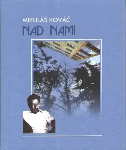 Slovenská poézia Nad nami - Mikuláš Kováč