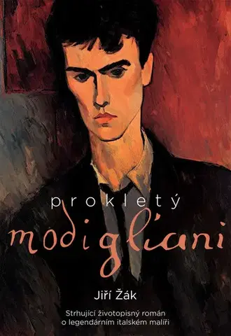 Sociológia, etnológia Prokletý Modigliani - Jiří Žák