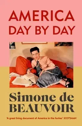 Literatúra America Day by Day - Simone de Beauvoir,Carol Cosman