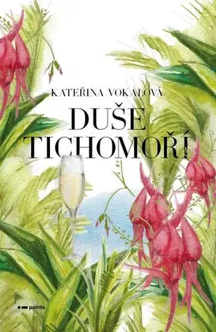 Romantická beletria Duše Tichomoří - Kateřina Vokalová