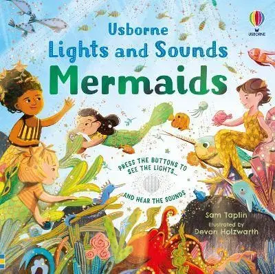 Zvukové knihy Lights and Sounds Mermaids - Sam Taplin,Devon Holzwarth