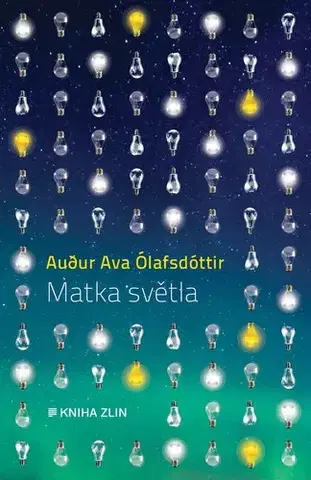 Svetová beletria Matka světla - Audur Ava Ólafsdóttir,Martina Kašparová
