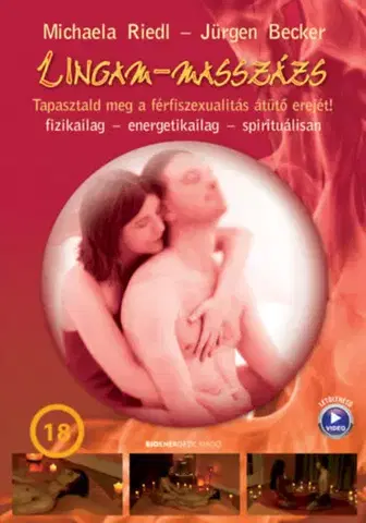 Sex a erotika Lingam-masszázs - Jürgen Becker,Michaela Riedl