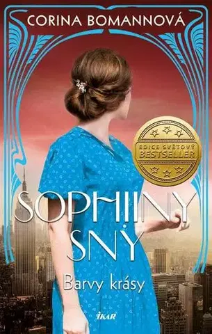 Romantická beletria Barvy krásy 2: Sophiiny sny - Corina Bomannová