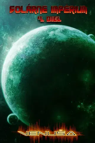 Sci-fi a fantasy Solárne impérium - Martin Lipták