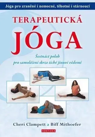Joga, meditácia Terapeutická jóga (karty + kniha) - Biff Mithoefer