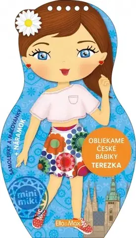 Nalepovačky, vystrihovačky, skladačky Obliekame české bábiky TEREZKA - Maľovanky