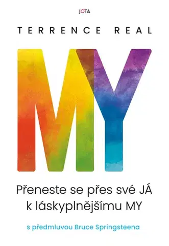 Partnerstvo My - Přeneste se přes své JÁ k láskyplnějšímu MY - Real Terrence