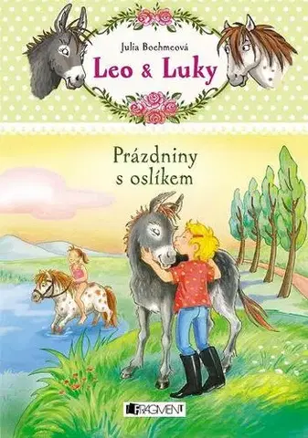 Dobrodružstvo, napätie, western Leo a Luky – Prázdniny s oslíkem