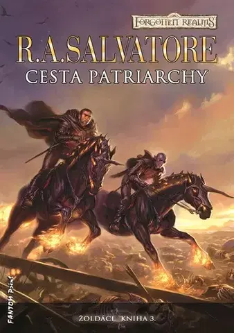 Sci-fi a fantasy Cesta patriarchy - R.A. Salvatore