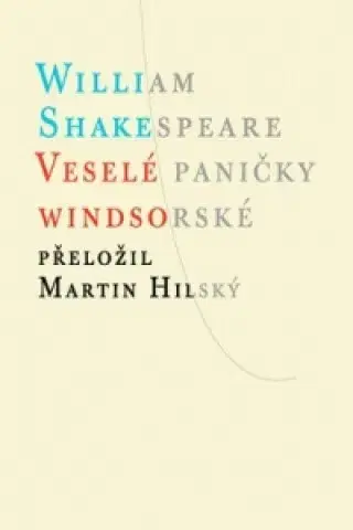 Svetová poézia Veselé paničky windsorské - William Shakespeare