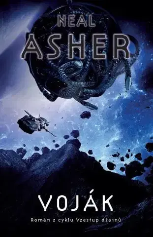 Sci-fi a fantasy Voják - Neal Asher