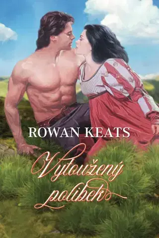 Historické romány Vytoužený polibek - Rowan Keats