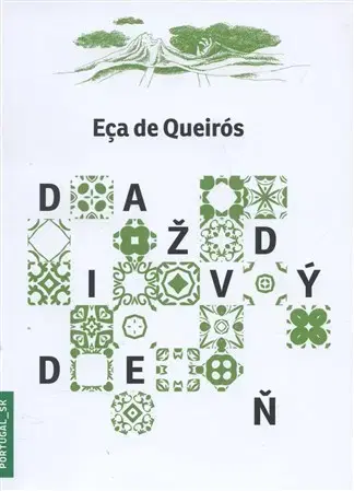 Novely, poviedky, antológie Daždivý deň / Um dia de chuva - Eça de Queirós