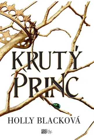 Young adults Krutý princ (český jazyk) - Holly Black