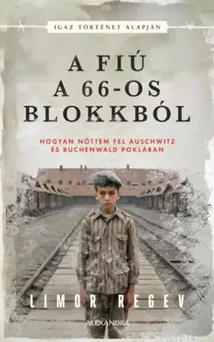 Skutočné príbehy A fiú a 66-os blokkból - Limor Regev