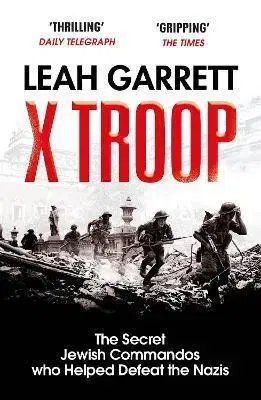 Skutočné príbehy X Troop - Leah Garrett