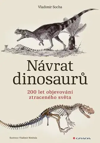 Príroda Návrat dinosaurů - Vladimír Socha