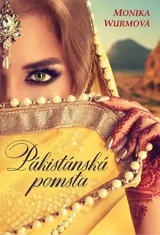 Slovenská beletria Pákistánská pomsta CZ - Monika Wurm