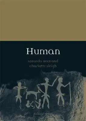 Sociológia, etnológia Human - Charlotte Sleigh