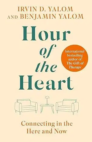 Psychológia, etika Hour of the Heart - Irvin D. Yalom,Benjamin Yalom
