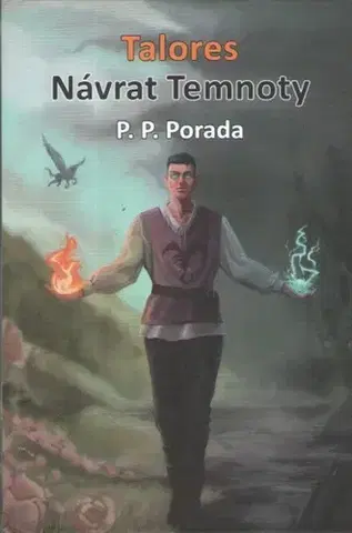 Sci-fi a fantasy Talores - Návrat temnoty - P. P. Porada