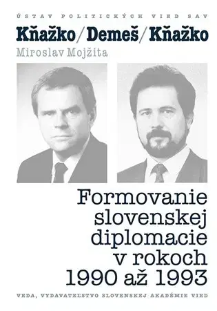 Slovenské a české dejiny Kňažko - Demeš - Kňažko - Miroslav Mojžita