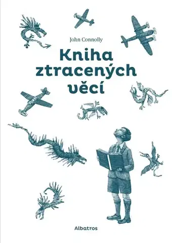 Detektívky, trilery, horory Kniha ztracených věcí - John Connolly,Renáta Fučíková,Jaroslava Kočová