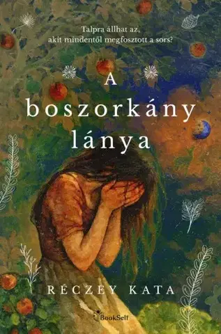 Filozofia A boszorkány lánya - Katalin Réczey