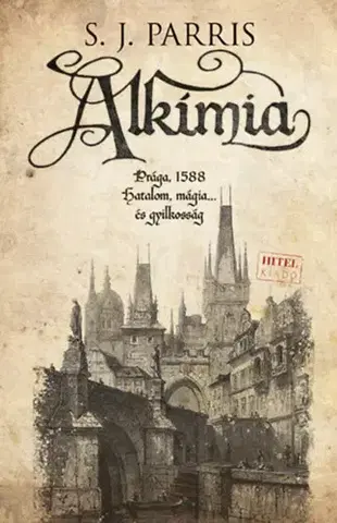 Detektívky, trilery, horory Alkímia - S. J. Parris