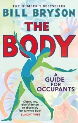Anatómia The Body - Bill Bryson