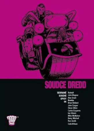 Komiksy Soudce Dredd 4 - John Wagner,Grant Alan,Brian Bolland,Ian Gibson,Ludovit Plata